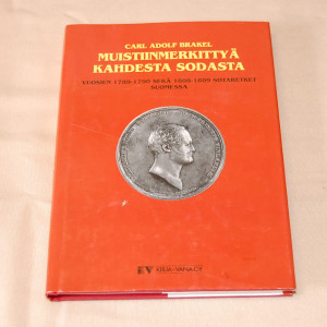 Carl Adolf Brakel Muistiinmerkittyä kahdesta sodasta